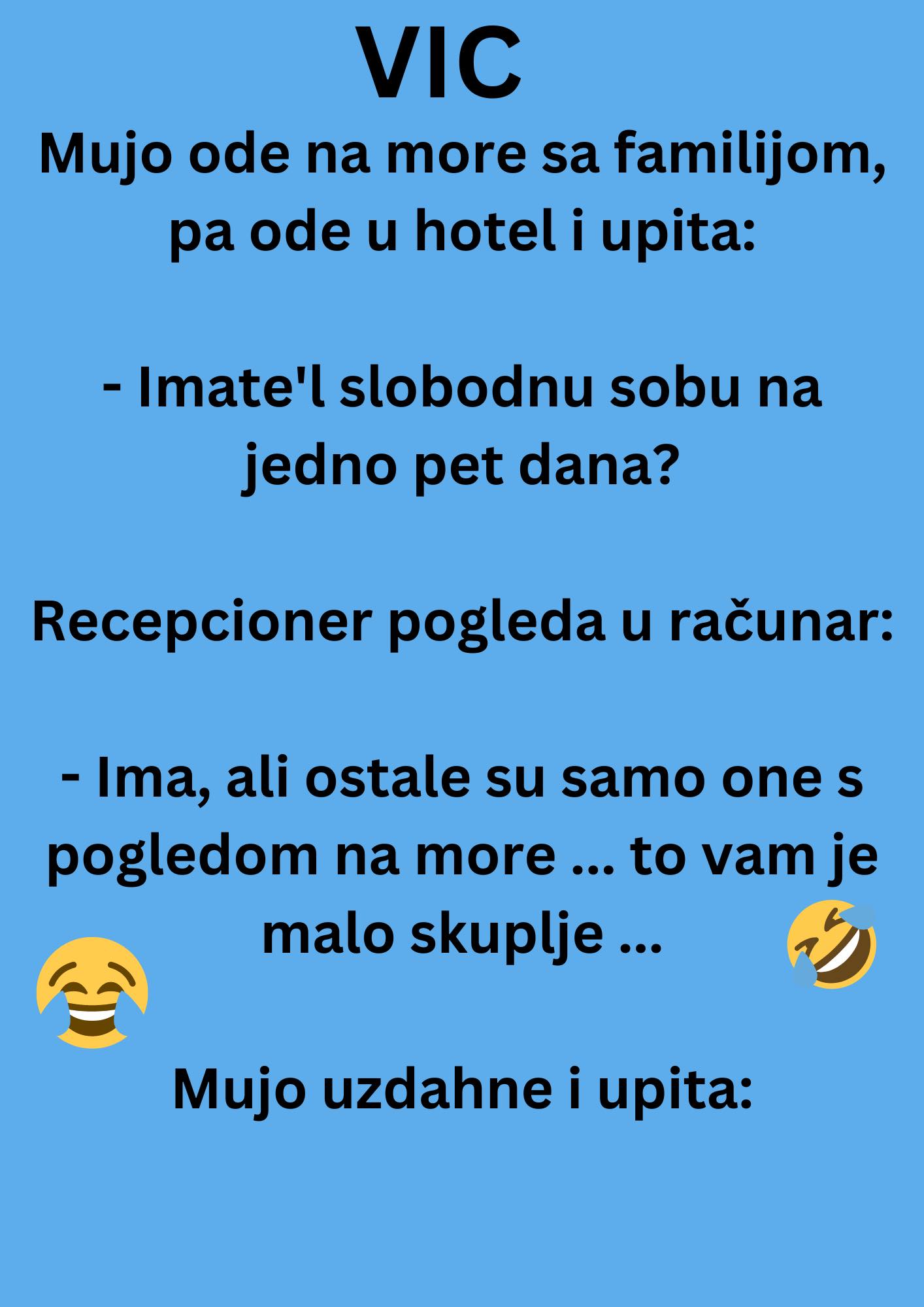 A ako obećamo da neć’mo gledat’ kroz prozor?