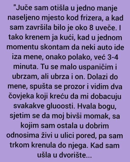 “Juče sam otišla u jedno manje naseljeno mjesto kod frizera