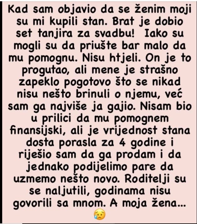 Kad sam objavio da se ženim moji su mi kupili stan