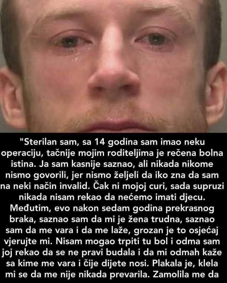 “Sterilan sam, sa 14 godina sam imao neku operaciju