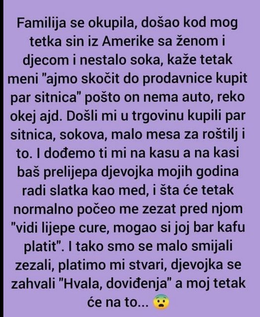 “Familija se okupila, došao kod mog tetka sin iz Amerike sa ženom”