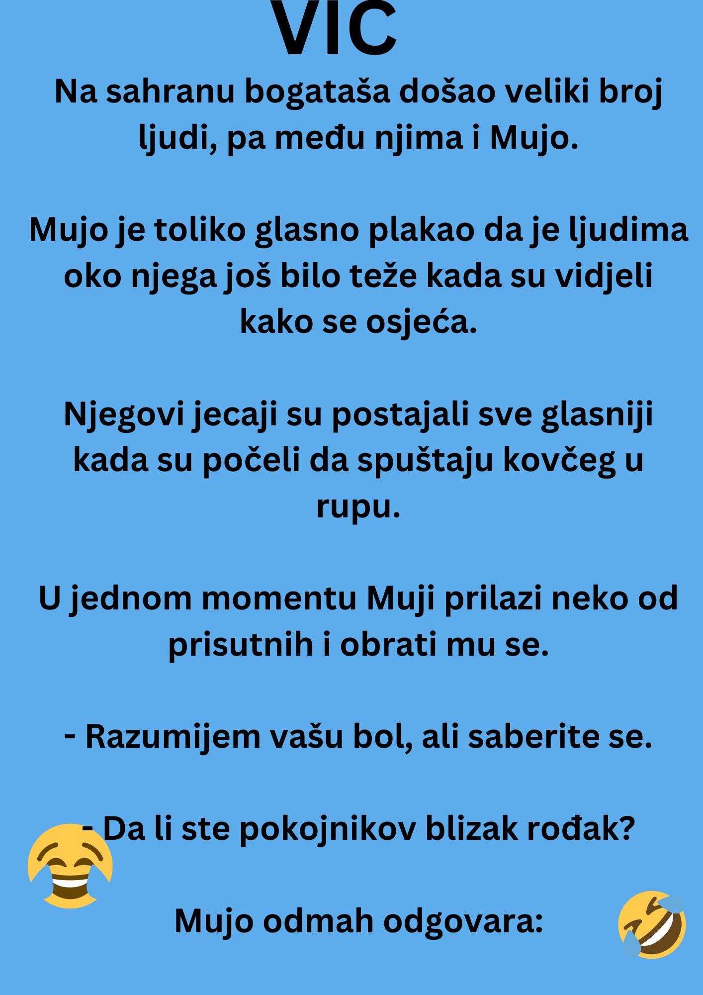 VIC: Mujo na sahrani bogataša