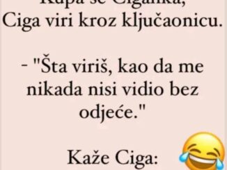 Kupa se Ciganka, Ciga viri kroz ključaonicu.