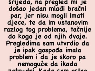 “Ginekolog sam i skoro mi je na pregled došla djevojka