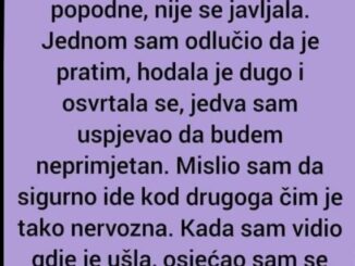 “Sumnjao sam da me djevojka vara…