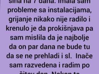 Zamolila sam prijateljicu da pričuva mog