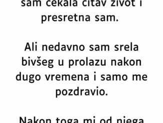 “Uskoro se udajem za divnog dečka,